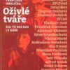 Oživlé tváře - Žili tu bez nás i s námi - Image 2