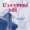 U severní zdi - Image 2
