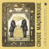 Cirque Maconnique ke století českého svobodného zednářství / marking the centenary of Czech Freemasonry - Image 2