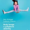 Body image a pohybové aktivity mládeže - Image 2