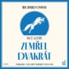 Muž, který zemřel dvakrát - CDmp3 (Čte Libuše Švormová, Jan Vlasák) - Image 2
