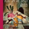 Kdo spí ve spíži - Image 2
