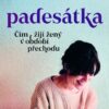 Padesátka - Čím žijí ženy v období přechodu - Image 2