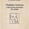 Vladislav Vančura v literárním kontextu 20. století - Image 2