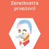 Zarathustra promluvil / Also sprach Zarathustra - Image 2