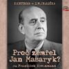 Proč zemřel Jan Masaryk? - CDmp3 (Čte František Kreuzmann) - Image 2