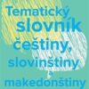 Tematický slovník češtiny, slovinštiny a makedonštiny - Image 2