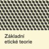 Základní etické teorie - Image 2