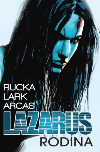 Lazarus 1 - Rodina