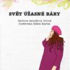 Svět úžasné Báry - Image 2