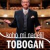 Koho mi nadělil Tobogan - Image 2