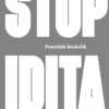 Stupidita - Zářný duch nad vodami lidských dějin - Image 2