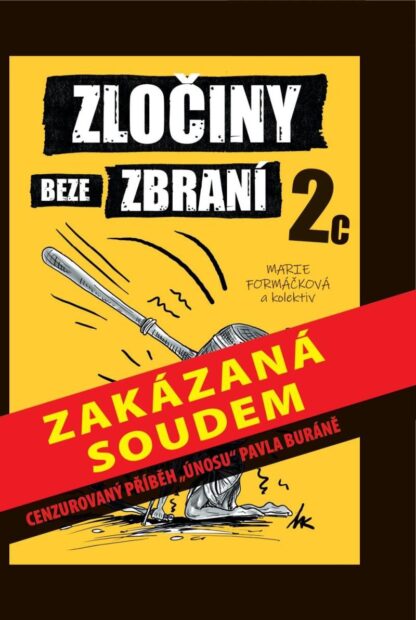 Zločiny beze zbraní 2c