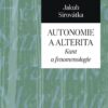 Autonomie a alterita - Kant a fenomenologie - Image 2