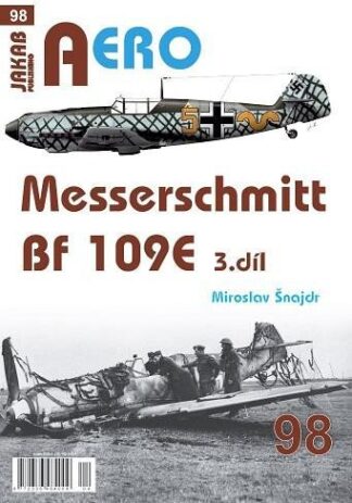 AERO 98 Messerschmitt Bf 109E 3.díl