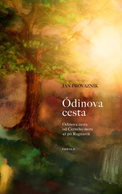 Ódinova cesta od Černého moře až po Ragnarök