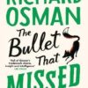 The Bullet That Missed: (The Thursday Murder Club 3) - Image 2