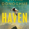Haven: From the Sunday Times bestselling author of Room - Image 2