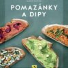 Pomazánky a dipy - Jak na to - Image 2