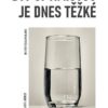 Být optimistou je dnes těžké - Image 2