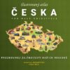 Ilustrovaný atlas Česka pro malé objevitele - Image 2