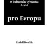 O kulturním významu Arabů pro Evropu - Image 2