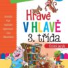 Hravě v hlavě 3. třída Český jazyk 8-9 let - Image 2