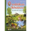 O vodníkovi Okřehkovi ze Sedlické obory - Image 2