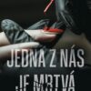 Jedna z nás je mrtvá - Image 2