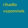 Čihadlo vzpomínek - Image 2