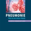 Pneumonie pro klinickou praxi - Image 2