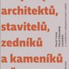 Encyklopedie architektů, stavitelů, zedníků a kameníků v Čechách - Image 2