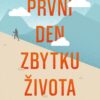 První den zbytku života - Image 2