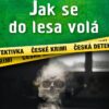 Jak se do lesa volá - Image 2