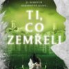 Ti, co zemřeli - Image 2