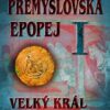 Přemyslovská epopej I. - Velký král Přemysl Otakar I - Image 2