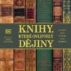 Knihy, které ovlivnily dějiny - Image 2