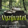 Vyzývatel aneb Tankový pluk pod velením vnuka Josefa Švejka - Image 2