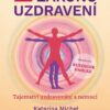 12 zákonů uzdravení - Tajemství uzdravování a nemoci - Image 2
