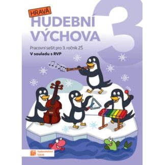 Hravá hudební výchova 3 – pracovní sešit
