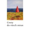 Cesty do všech stran - Image 2