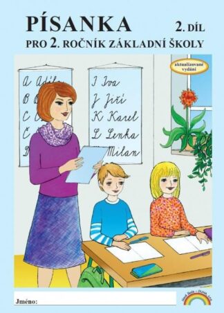 Písanka pro 2. ročník základní školy (2. díl)