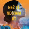 Než tě nechám jít - Image 2