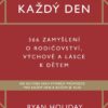 Tátou každý den - 366 zamyšlení o rodičovství, výchově a lásce k dětem - Image 2