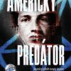 Americký predátor - Skutečný příběh Israela Keyese, nejchladnokrevnějšího sériového vraha 21. století - Image 2