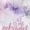 Až o mě zabojuješ - Image 2