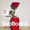 Svobodná - Jak jsem dospívala na konci dějin - Image 2