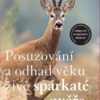 Posuzování a odhad věku živé spárkaté zvěře - Image 2