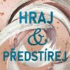 Hraj a předstírej - Image 2