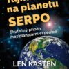 Tajná cesta na planetu Serpo - Skutečný příběh meziplanetární expedice - Image 2